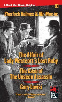 The Affair of Lady Westcott's Lost Ruby / The Case of the Unseen Assassin by Gary Lovisi
