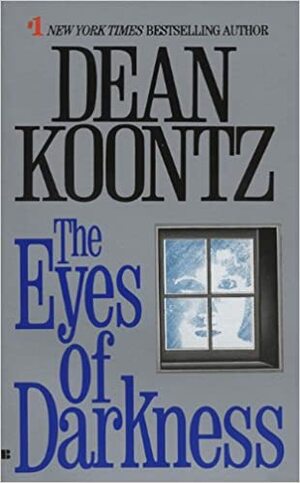 The Eyes of Darkness - Mata Kegelapan by Dean Koontz