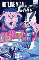 Hotline Miami: Wildlife Vol. 2 by Federico Chemello