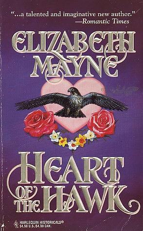 Heart Of The Hawk by Elizabeth Mayne