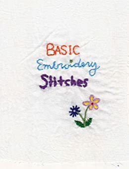 Basic Embroidery Stitches by H.L.