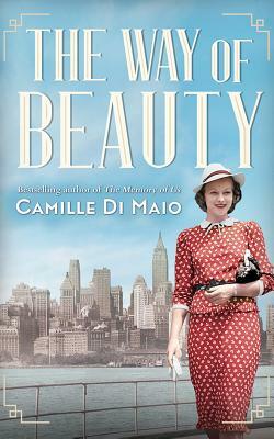 The Way of Beauty by Camille Di Maio