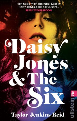 Daisy Jones & The Six by Taylor Jenkins Reid