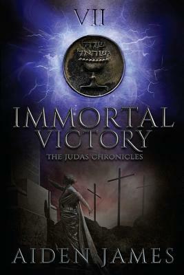 Immortal Victory by Aiden James