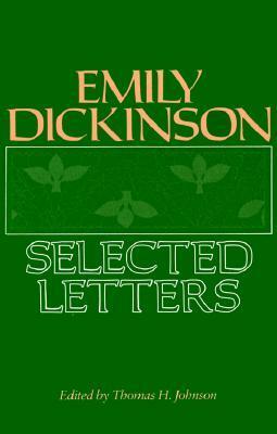 Selected Letters by Thomas H. Johnson, Emily Dickinson