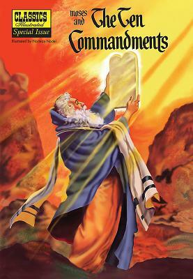 Moses and the the Ten Commandments by Lorenz Graham