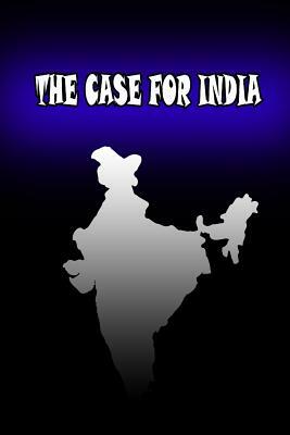 The Case For India by Annie Besant