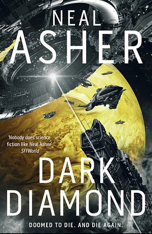 Dark Diamond by Neal Asher
