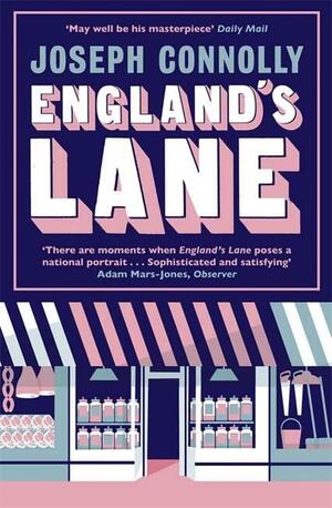 England's Lane by Joseph Connolly