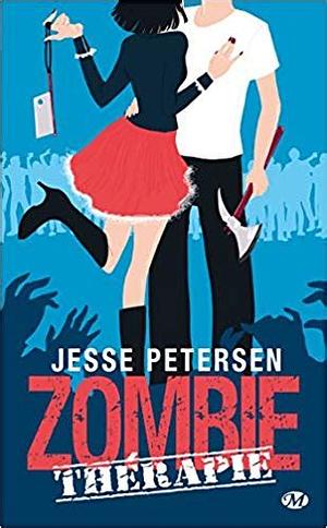 Zombie Thérapie by Jesse Petersen