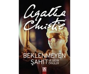 Beklenmeyen Şahit ve Diğer Öyküler by Agatha Christie