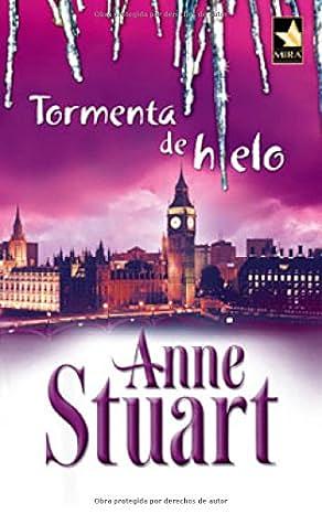 Tormenta de Hielo by Anne Stuart