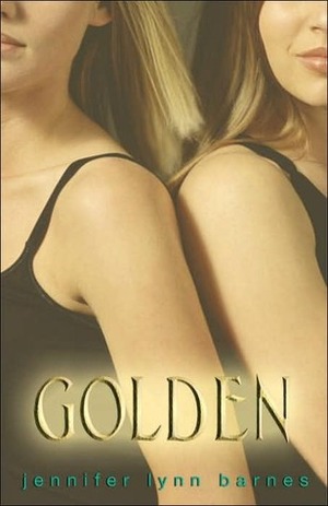 Golden by Jennifer Lynn Barnes