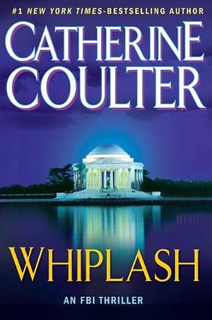 Whiplash by Catherine Coulter