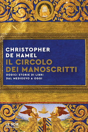 Il circolo dei manoscritti by Christopher de Hamel