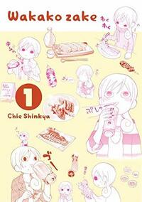 Wakako Zake Vol. 1 by Chie Shinkyu