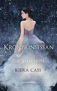 Kronprinsessan by Kiera Cass