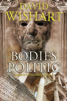 Bodies Politic by David Wishart