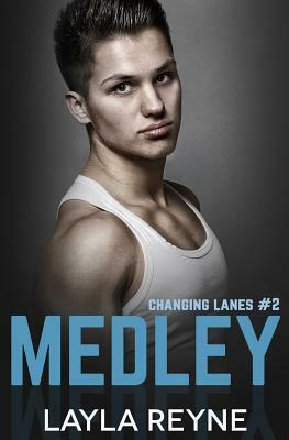 Medley by Layla Reyne