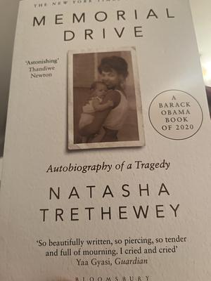 Memorial Drive: A Daughter's Memoir by Natasha Trethewey