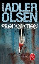 Profanation by K.E. Semmel, Jussi Adler-Olsen