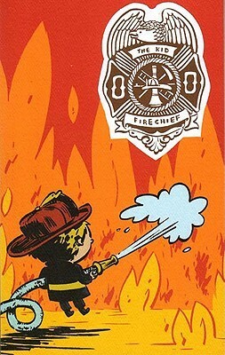 The Kid Firechief by Steven Weissman