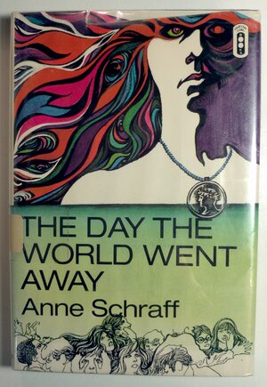 The Day the World Went Away by Anne Schraff