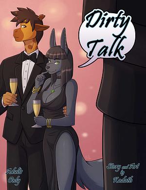 Dirty Talk by Kadath