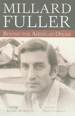 Beyond the American Dream by Millard Fuller