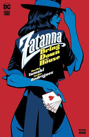 Zatanna: Bring Down The House #1 by Hassan Ostmane-Elhadu, Javier Rodríguez, Mariko Tamaki