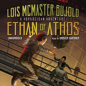 Ethan of Athos by Lois McMaster Bujold