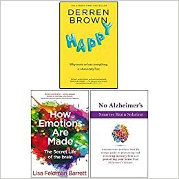 Happy Derren Brown, How Emotions Are Made The Secret Life of the Brain, No Alzheimer's Smarter Brain Keto Solution 3 Books Collection Set by Iota, Lisa Feldman Barrett, Happy by Derren Brown, Derren Brown