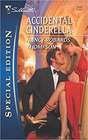 Accidental Cinderella by Nancy Robards Thompson