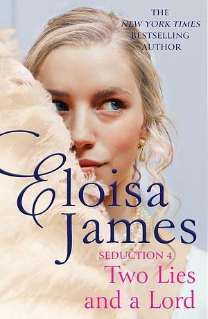 Two Lies and a Lord by Eloisa James