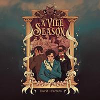 A Vile Season by David Ferraro