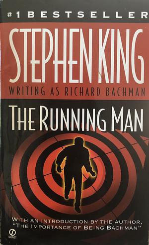 The Running Man by Stephen King, Richard Bachman