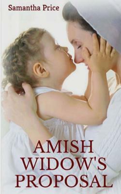 Amish Widow's Proposal by Samantha Price