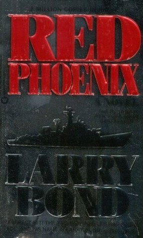 Red Phoenix by Patrick Larkin, Larry Bond