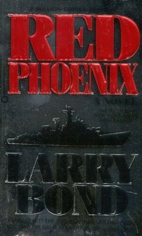 Red Phoenix by Larry Bond, Patrick Larkin