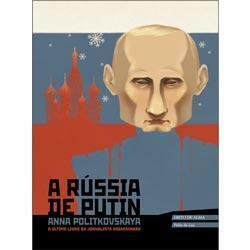 A Rússia de Putin by Anna Politkovskaya, Arch Tait