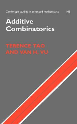 Additive Combinatorics by Terence Tao, Van Vu