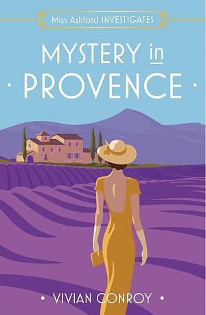 Mystery in Provence by Vivian Conroy