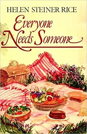 Everyone Needs Someone by Helen Steiner Rice