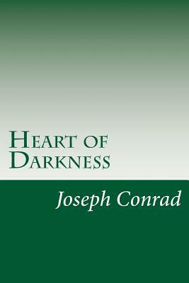 Heart of Darkness by Joseph Conrad