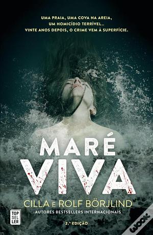 Maré Viva by Rolf Börjlind, Cilla Börjlind