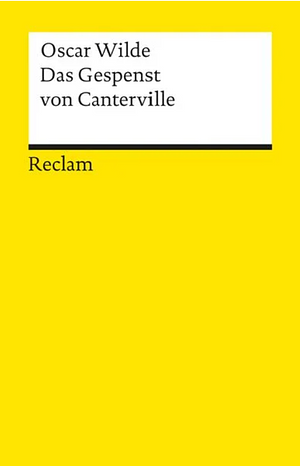 Das Gespenst von Canterville by Oscar Wilde