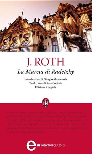 La marcia di Radetzky. Ediz. integrale by Joseph Roth