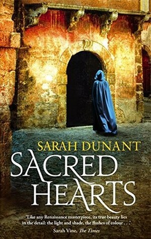 Sacred Hearts by Sarah Dunant