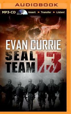 Seal Team 13 by Evan Currie