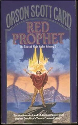 Red Prophet by Orson Scott Card